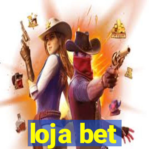 loja bet